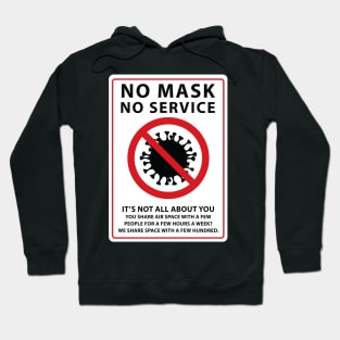 no mask no service shared air Hoodie